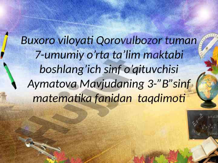 Yuzalarni taqqoslash mavzusida dars ishlanmasi