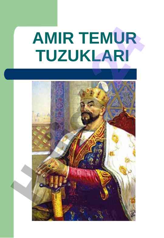 Amir temur tuzuklari va hozirgi ahamiyati