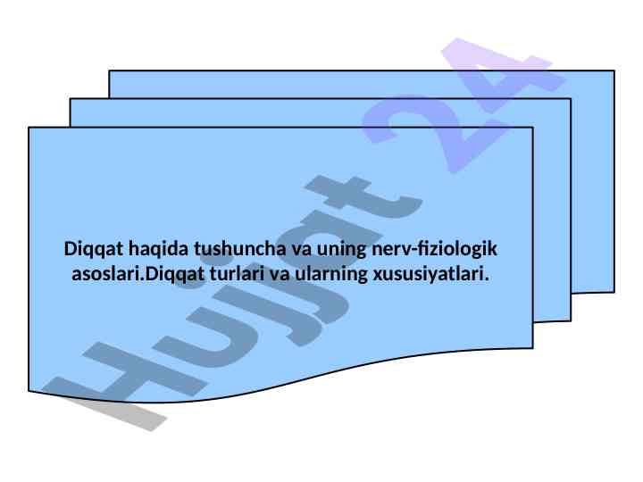Diqqat va uning nerv-fiziologik asoslari