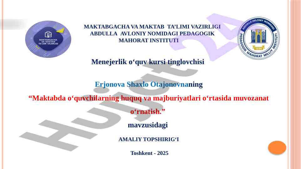 Maktabda o‘quvchilarning huquq va majburiyatlari