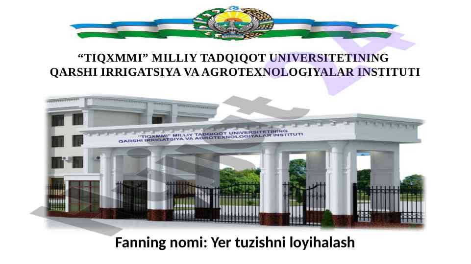 Yer tuzishni loyihalash rejasi va ma'lumotlar