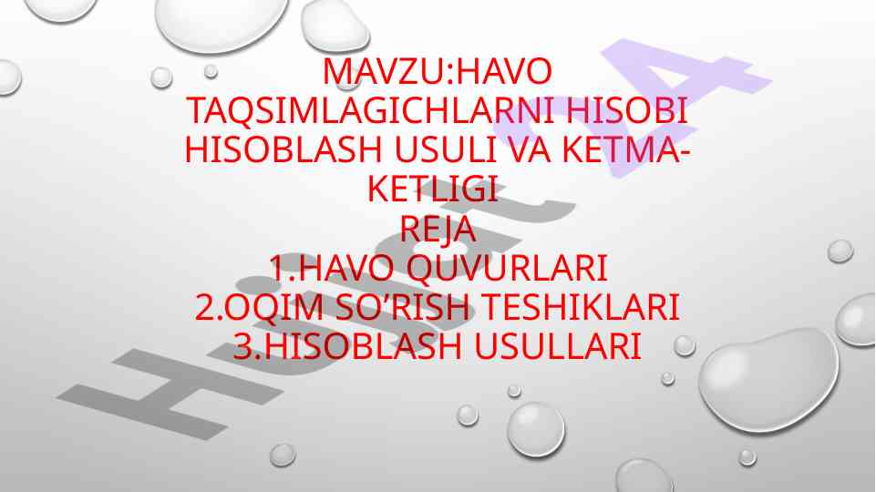 Havo taqsimlagichlarni hisobi hisoblash usuli