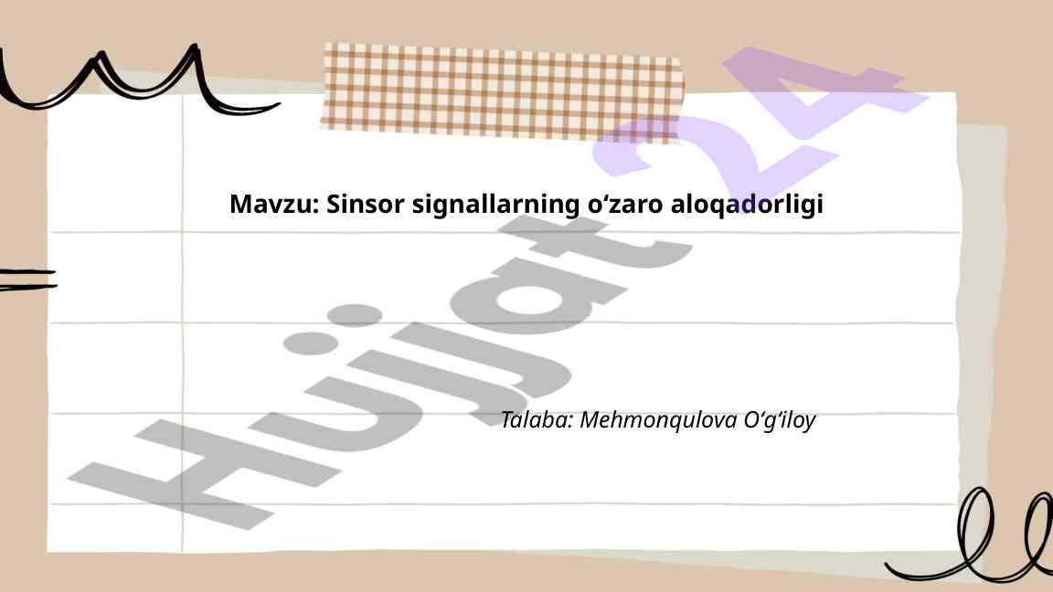 Sinsor Signallarning O'zaro Aloqadorligi