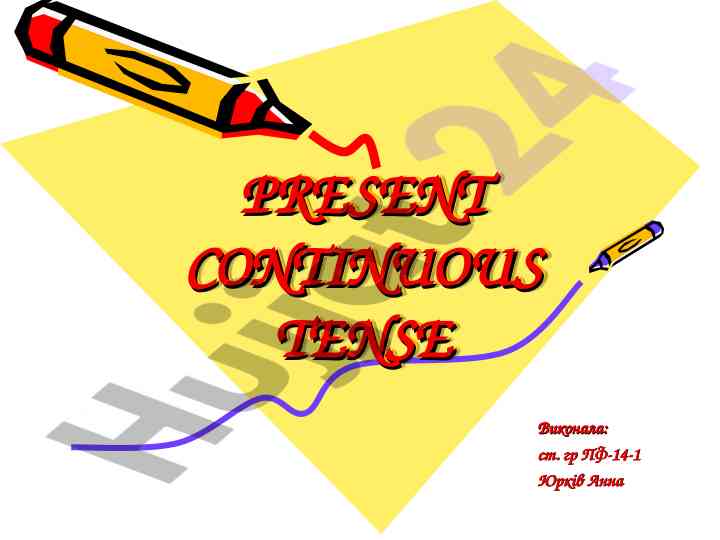 Present continuous tense explanation and examples