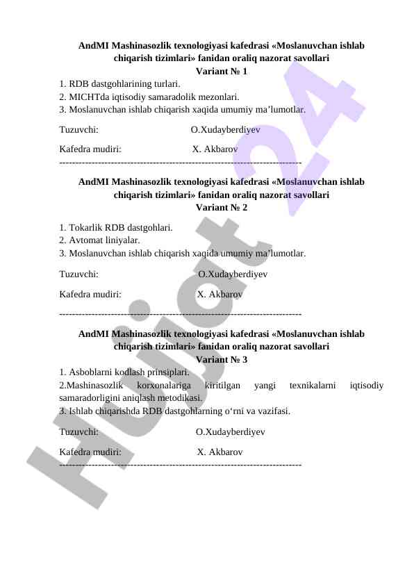 Moslanuvchan ishlab chiqarish tizimlari oraliq nazorat savollari
