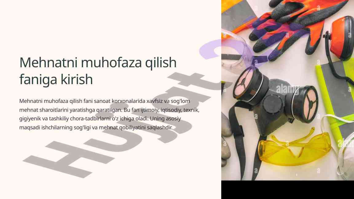 Mehnatni muhofaza qilish faniga kirish