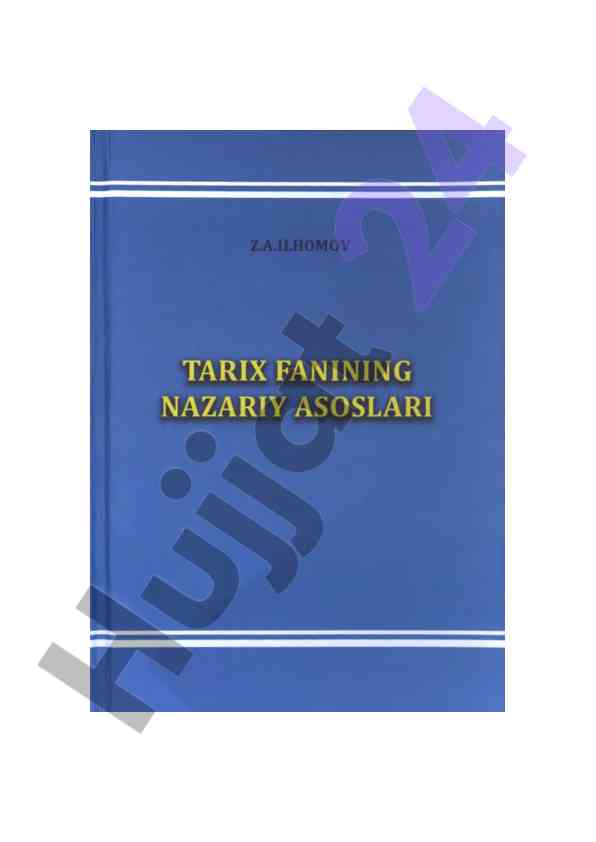 Tarix fanining nazariy asoslari darsligi