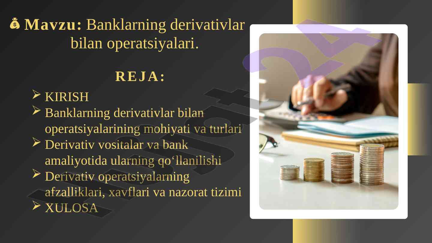 Banklarning derivativlar bilan operatsiyalari tahlili