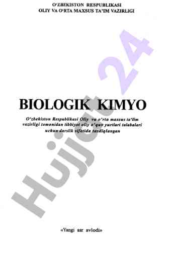 Yangi asr avlodi biologik kimyo darsligi