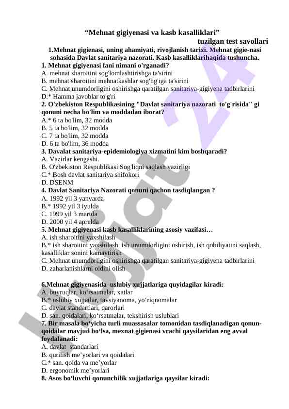 Mehnat gigiyenasi va kasb kasalliklari test savollari
