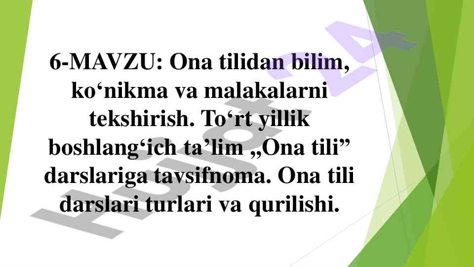 Ona tilidan bilim ko‘nikma va malakalarni tekshirish