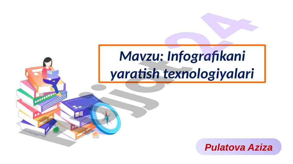 Infografikani yaratish texnologiyalari