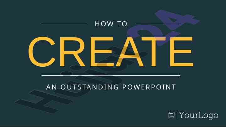 Outstanding guide to creating engaging powerpoint presentations