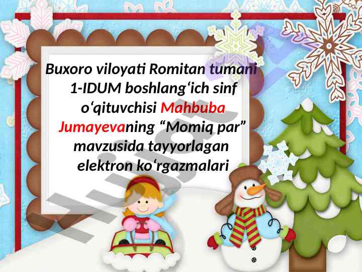 Qishki o‘yinlar momiq par mavzusi