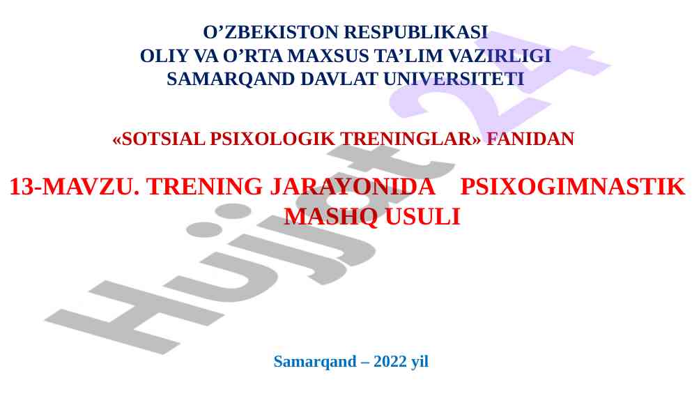 Sotsial psixologik treninglar fanidan dars ishlanmasi