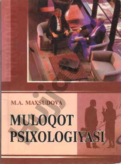 Muloqot psixologiyasi o‘quv qo‘llanma