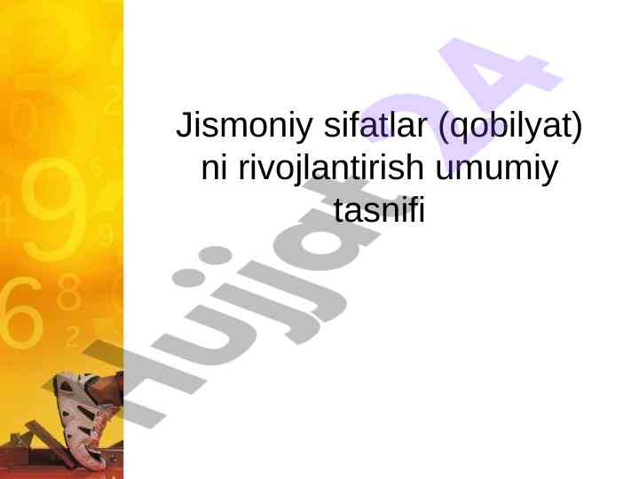 Jismoniy sifatlar rivojlantirish umumiy tasnifi