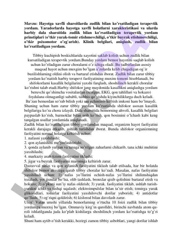 Hayotga xavfli sharoitlarda terapevtik yordam