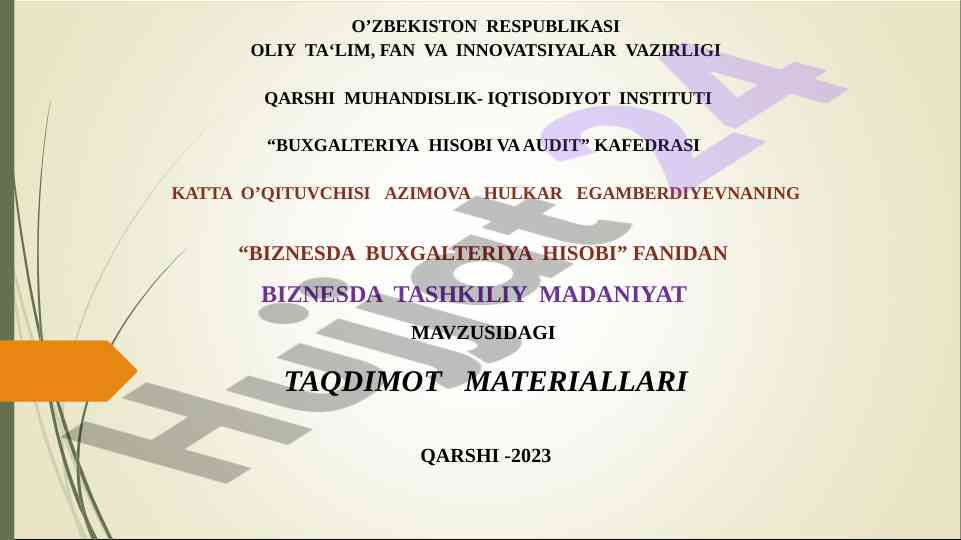 Biznesda tashkiliy madaniyat taqdimoti