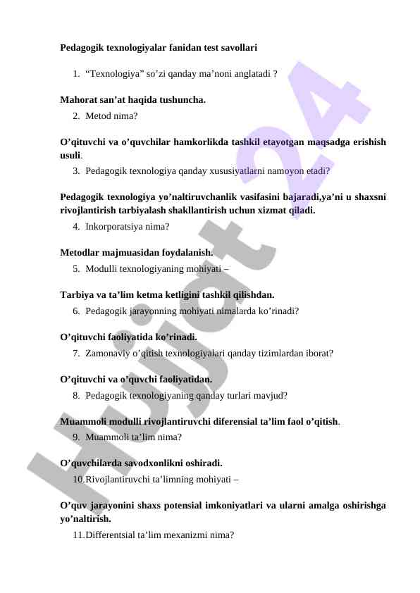 Pedagogik texnologiyalar fanidan test savollari