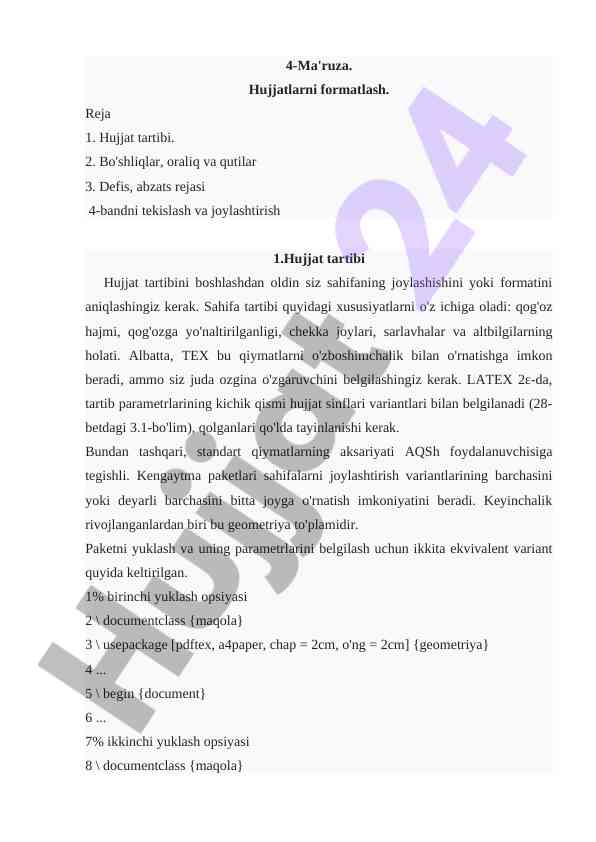 Hujjatlarni formatlash va tartibga solish jarayonlari