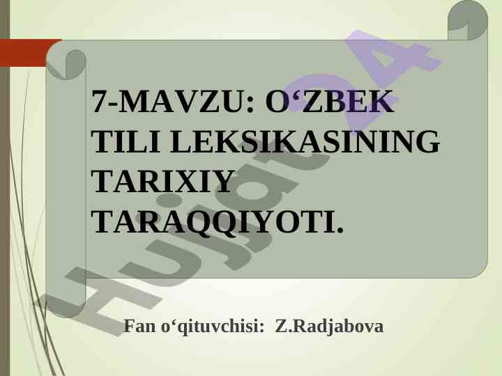 O‘zbek tili leksikasining tarixiy taraqqiyoti
