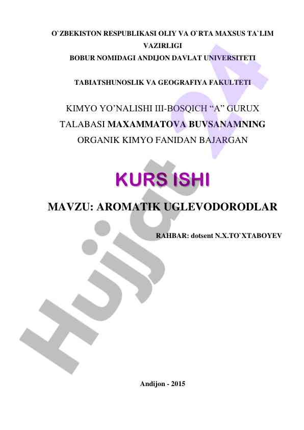 Aromatik uglevodorodlar mavzusi bo'yicha kurs ish