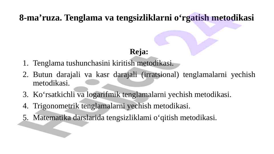 Tenglama va tengsizliklarni o'rgatish metodikasi