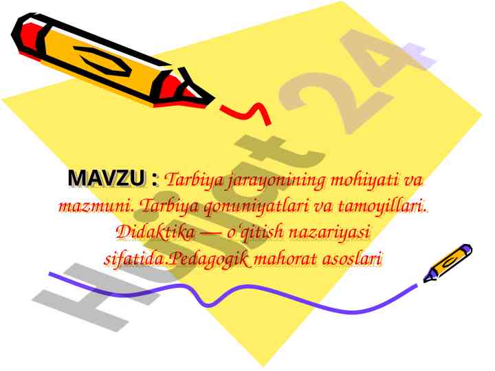 Tarbiya jarayonining mohiyati va mazmuni