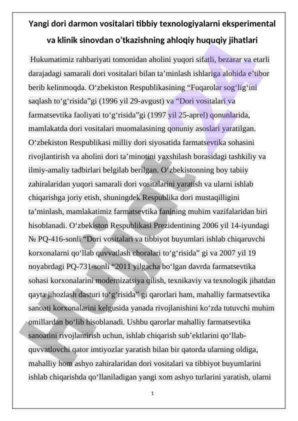 Yangi dori vositalarining tibbiy texnologiyalari