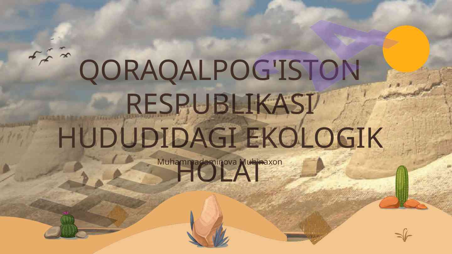 Ekologik holat va orol fojiasi tahlili
