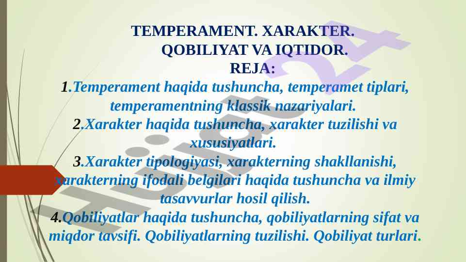 Temperament xarakter qobiliyat iqtidor tushunchalari