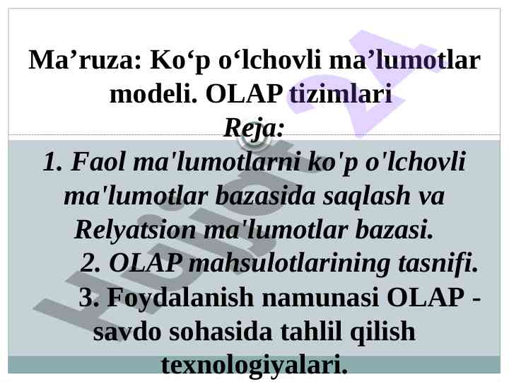 Ko‘p o‘lchovli ma’lumotlar modeli va olap tizimlari