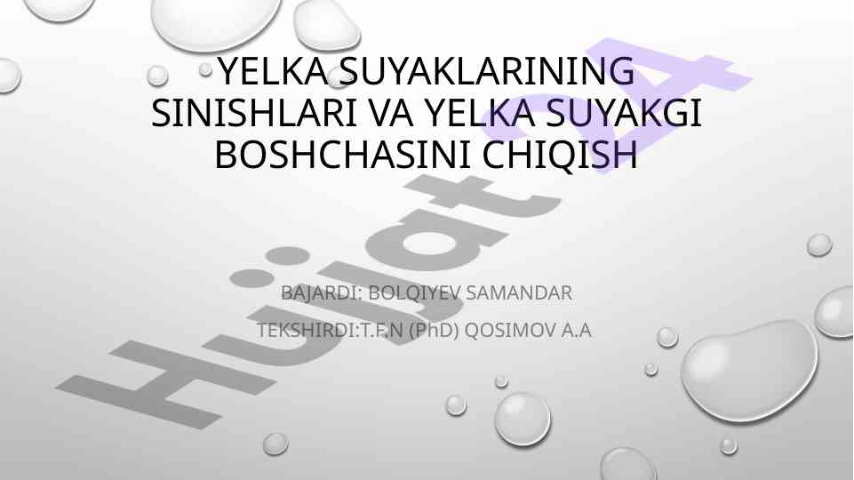 Yelka suyaklari sinishlari va boshchalari tekshiruvi