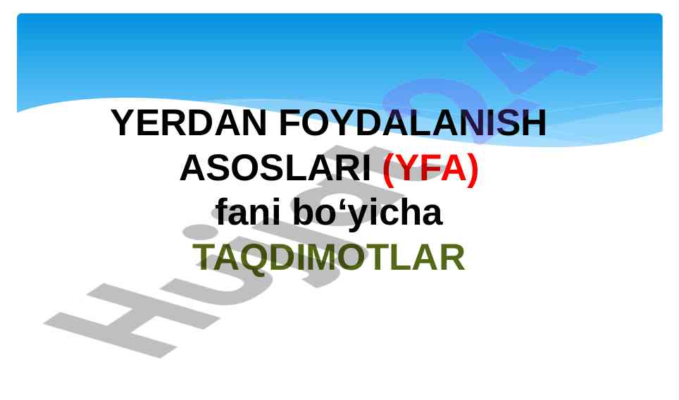 Yer foydalanish asoslari taqdimotlar