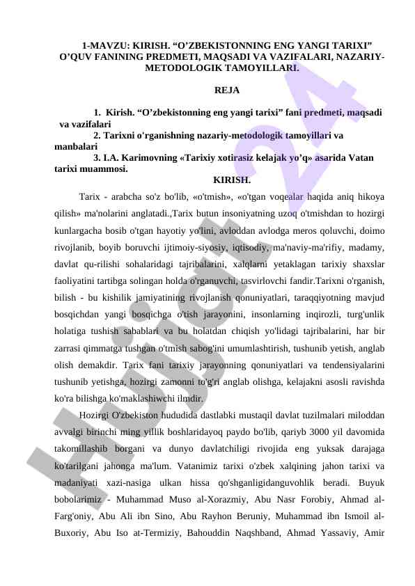 O‘zbekistonning eng yangi tarixi o‘quv fanining maqsadi