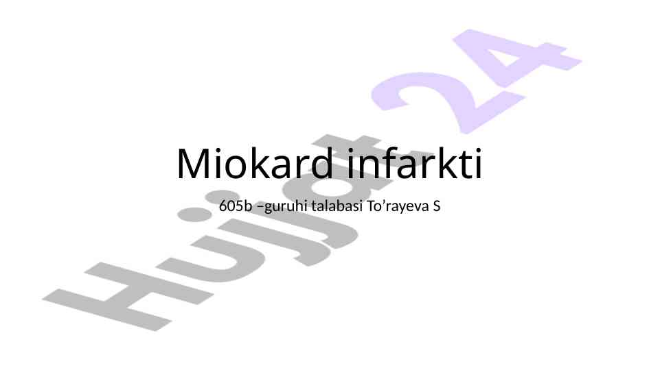 Miokard infarkti klinik turlari haqida maqola