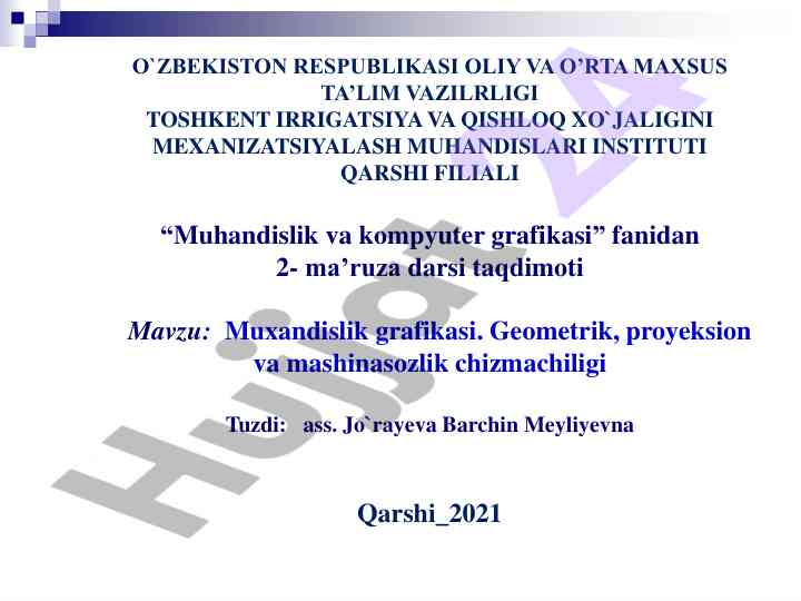 Muhandislik grafikasi mavzusi bo'yicha taqdimot