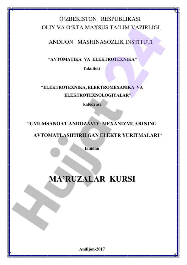 Umumsanoat andozaviy mexanizmlarining avtomatlashtirilgan elektr yuritmalari