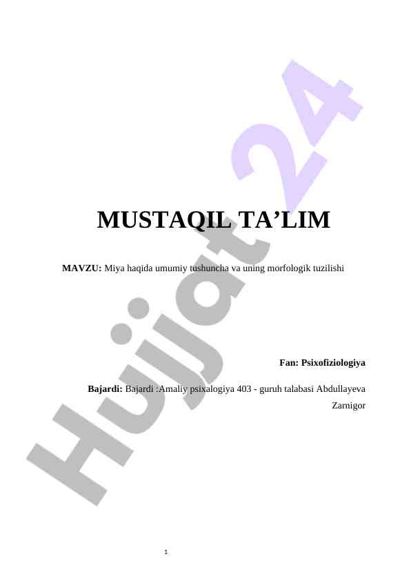 Miya haqida umumiy tushuncha va uning morfologik tuzilishi