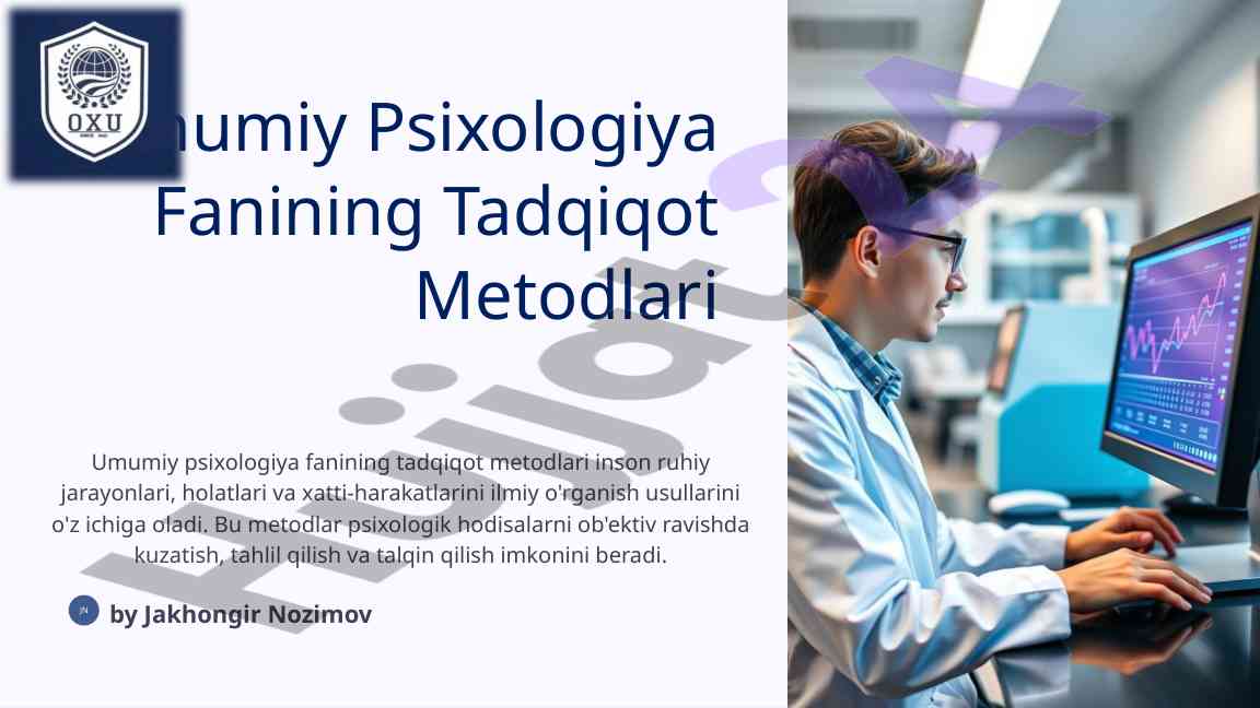 Umumiy psixologiya fanining tadqiqot metodlari