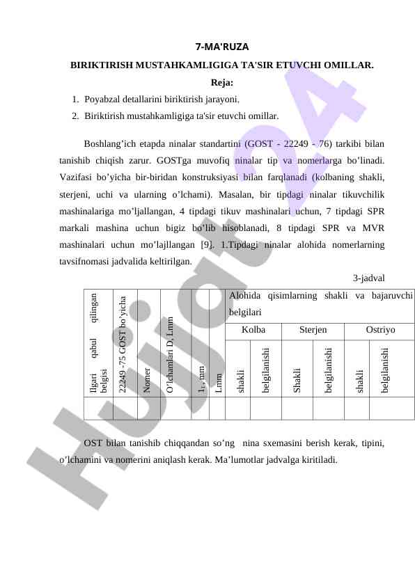 Mustahkamlilik omillari va poyabzal biriktirish