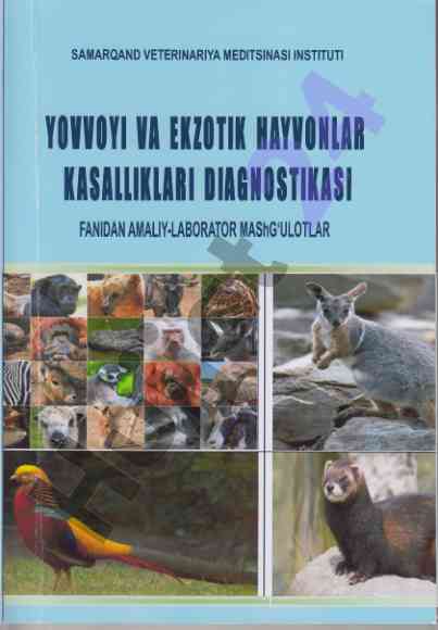 Veterinariya diagnostikasi amaliy-laboratoriya mashg‘ulotlar