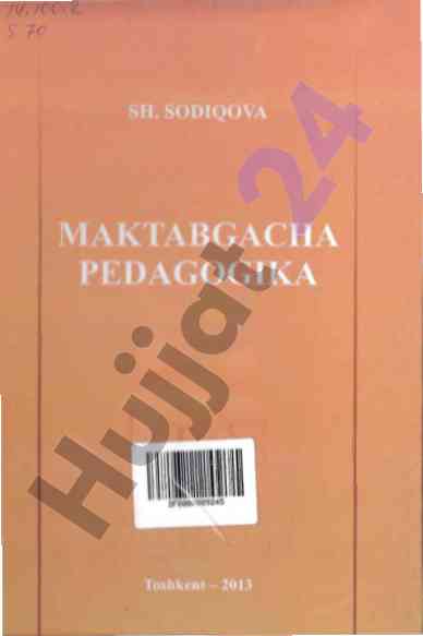 Maktabgacha pedagogika darsligi asoslari