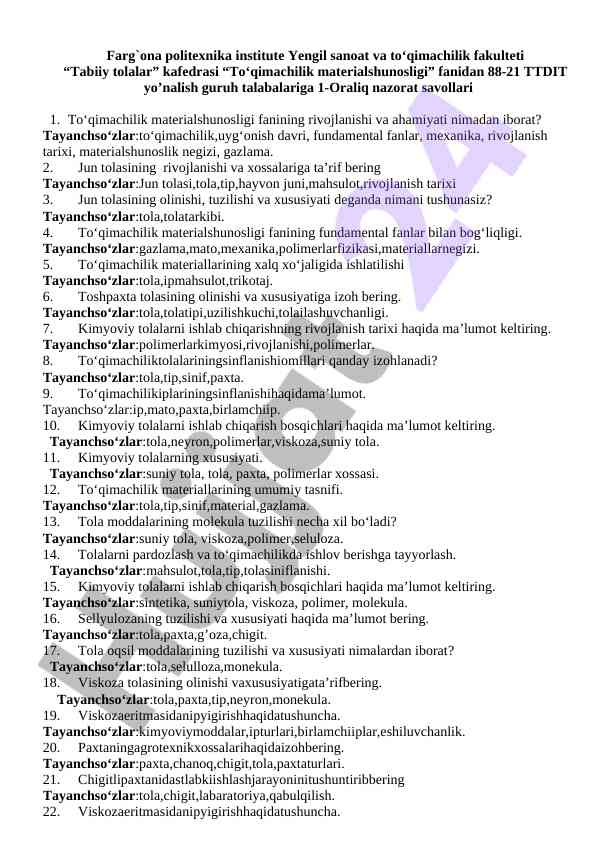 To‘qimachilik materialshunosligi oraliq nazorat savollari