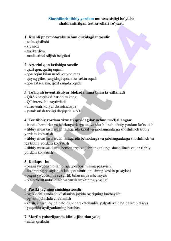 Shoshilinch tibbiy yordam bo'yicha test savollari