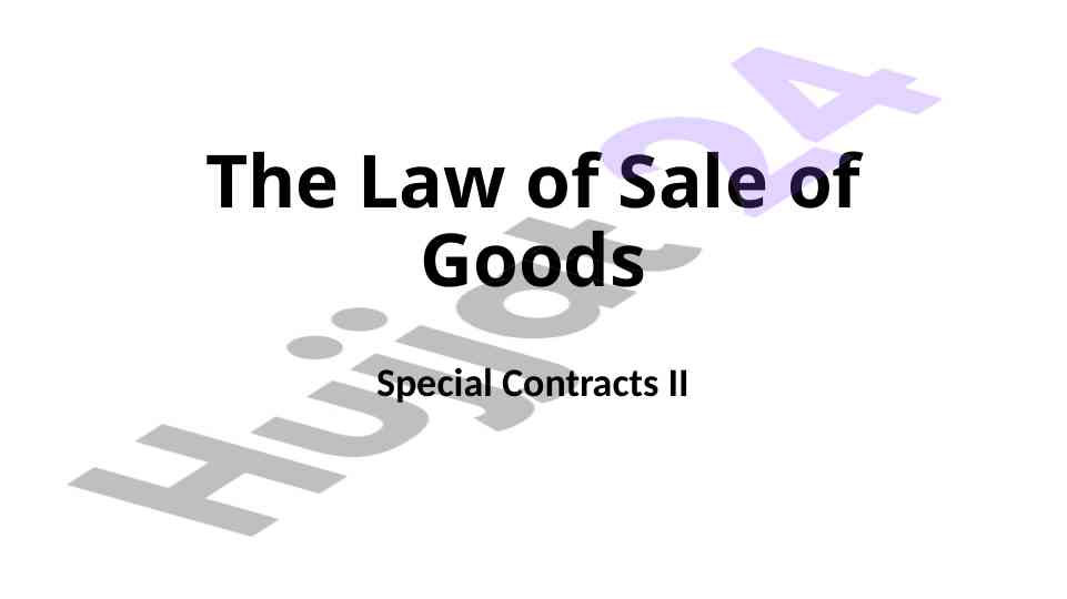 Understanding contract of sale in ethiopia law