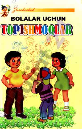 Bolalar uchun topishmoqlar