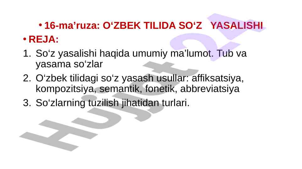 O‘zbek tilida so‘z yasalishining asosiy qoidalari