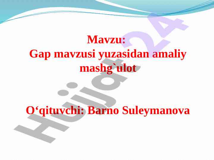 Gap mavzusi yuzasidan amaliy mashg‘ulot rejasi